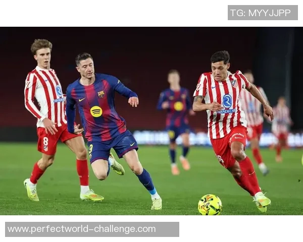 国王杯精彩对决马竞逆转里昂乌龙球成关键时刻解析